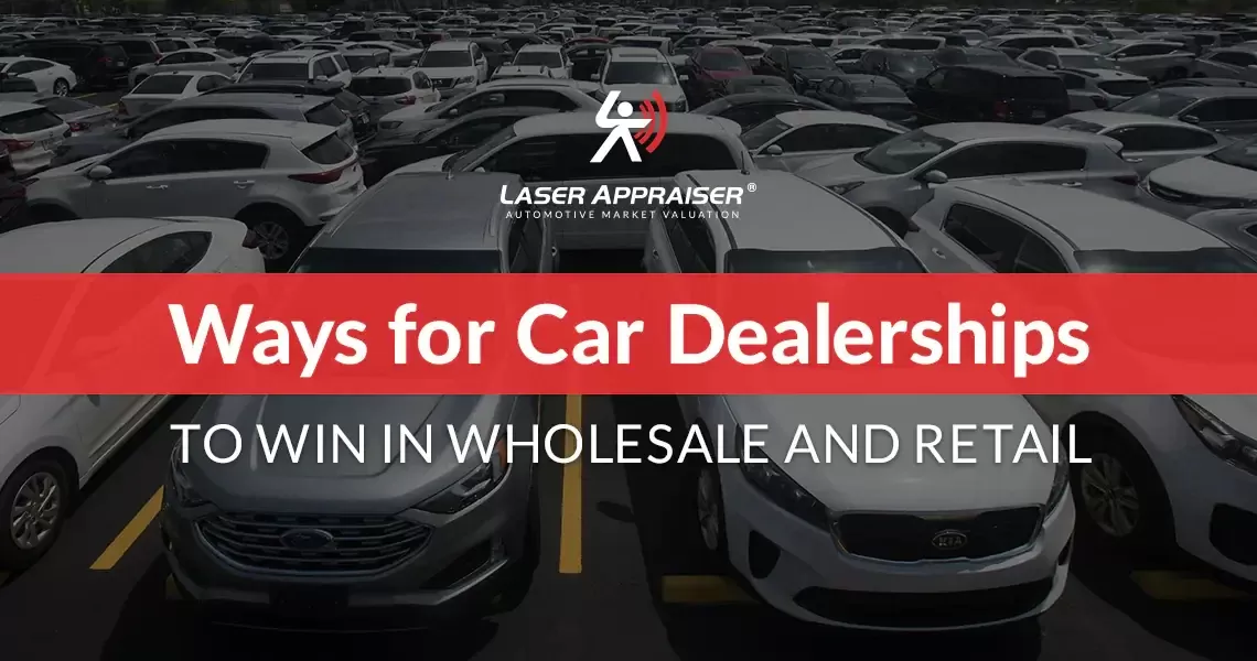Ways_for_Car_Dealerships_to_Win_in_Wholesale_and_Retail12